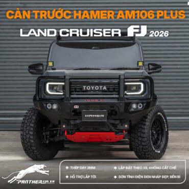 CẢN TRƯỚC HAMER AM106 PLUS CHO TOYOTA LAND CRUISER FJ 2026+